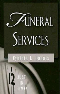 Cover of Just in Time Series - Funeral Services - eBook