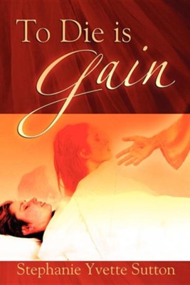 Cover of To Die Is Gain