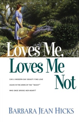 Cover of Loves Me, Loves Me Not, Once Upon A Dream Series #3