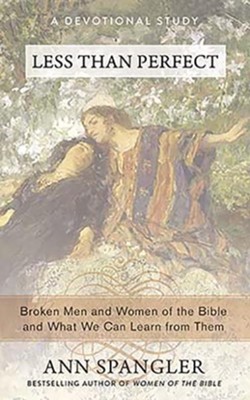 Cover of Less Than Perfect: Broken Men and Women of the Bible and What We Can Learn from Them - unabridged audiobook on MP3-CD