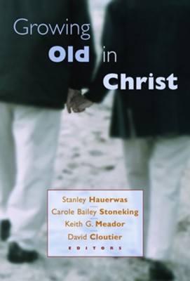 Cover of Growing Old in Christ