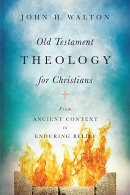 Cover of Old Testament Theology for Christians: From Ancient Context to Enduring Belief - eBook