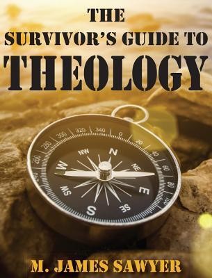 Cover of The Survivor's Guide to Theology