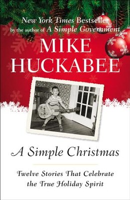 Cover of A Simple Christmas: Twelve Stories That Celebrate the True Holiday Spirit - eBook