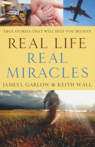 Cover of Real Life, Real Miracles