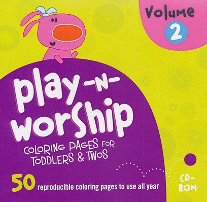 Cover of Play-n-Worship Coloring Pages for Toddlers & Twos, Volume 2 on CD-ROM