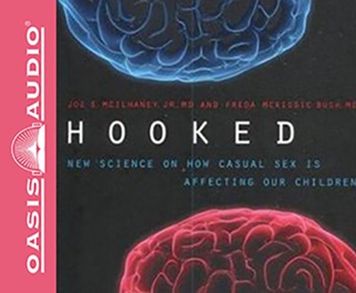 Cover of Hooked: The Brain Science on How Casual Sex Affects Human Development - unabridged audiobook on CD