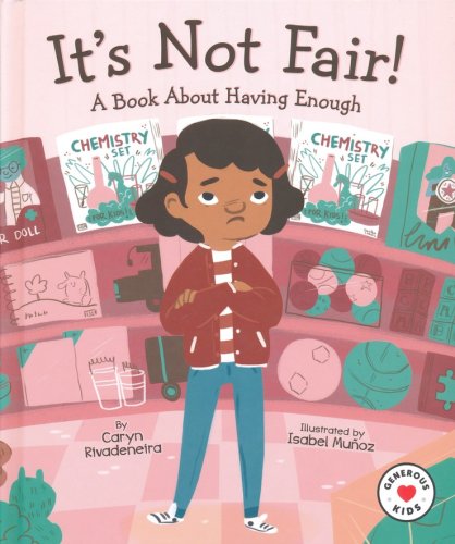 Cover of It's Not Fair!: A Book About Having Enough