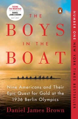 Cover of The Boys in the Boat: Nine Americans and Their Epic Quest for Gold at the 1936 Berlin Olympics - eBook