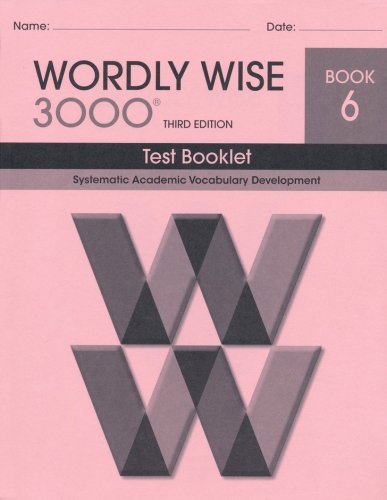 Cover of Wordly Wise 3000 Book 6 Test 3rd Ed. (Homeschool Edition)