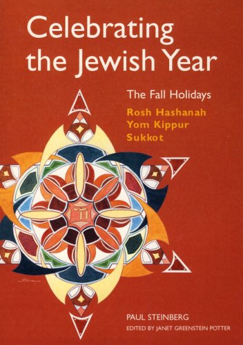 Cover of Celebrating the Jewish Year: The Fall Holidays-Rosh Hashanah, Yom Kippur, Sukkot, volume 1