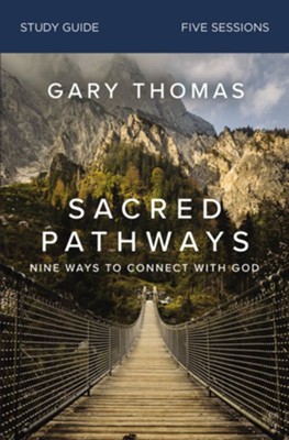 Cover of Sacred Pathways Study Guide: Nine Ways to Connect with God - eBook