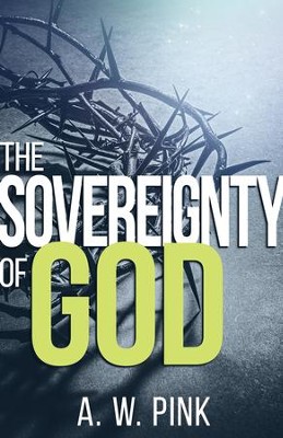 Cover of The Sovereignty Of God - eBook