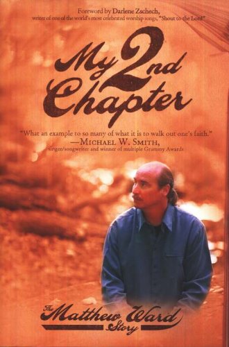 Cover of My Second Chapter: The Matthew Ward Story