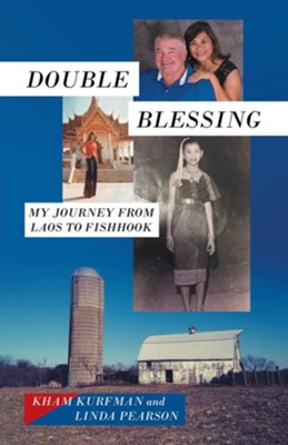 Cover of Double Blessing: My Journey from Laos to Fishhook