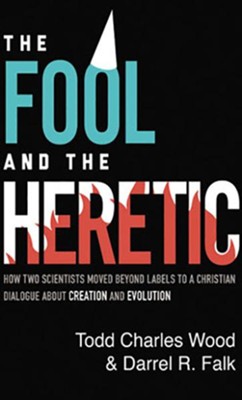 Cover of The Fool and the Heretic: How Two Scientists Moved beyond Labels to a Christian Dialog about Creation and Evolution - unabridged audiobook on CD