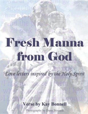 Cover of Fresh Manna from God: Love Letters Inspired by the Holy Spirit