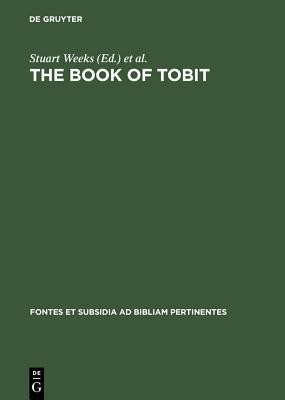Cover of The Book of Tobit: Texts from the Principal Ancient and Medieval Traditions
