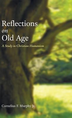 Cover of Reflections on Old Age