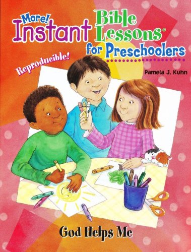 Cover of More! Instant Bible Lessons for Preschoolers: God Helps Me