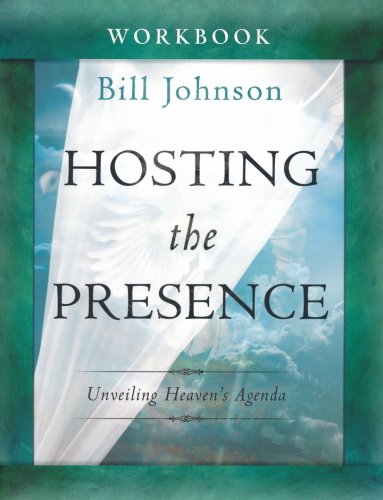 Cover of Hosting the Presence Workbook: Unveiling Heaven's Agenda