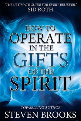 Cover of How to Operate in the Gifts of the Spirit: Making Spiritual Gifts Easy to Understand - eBook