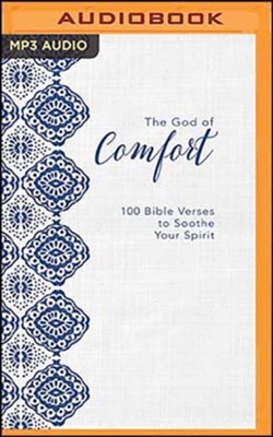 Cover of The God of Comfort: 100 Bible Verses to Soothe Your Spirit, Unabridged Audiobook on MP3-CD
