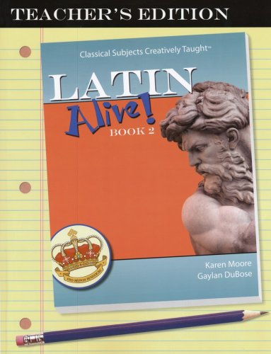 Cover of Latin Alive! Book Two, Teacher's Edition