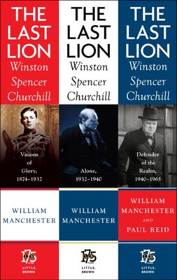 Cover of The Last Lion Box Set: Winston Spencer Churchill, 1874 - 1965 - eBook