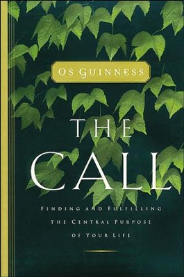Cover of The Call: Finding and Fulfilling the Central Purpose of Your Life - eBook