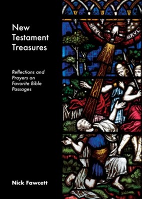 Cover of New Testament Treasures: Reflections and Prayers on Favorite Bible Passages
