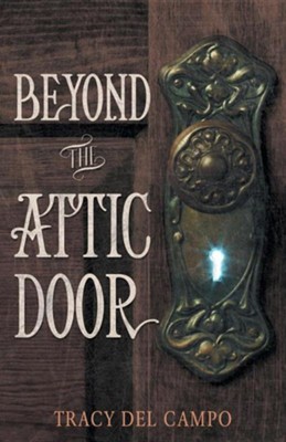 Cover of Beyond the Attic Door