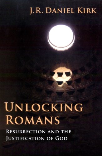 Cover of Unlocking Romans: Resurrection and the Justification of God