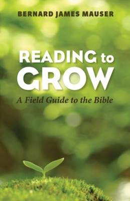 Cover of Reading to Grow: A Field Guide to the Bible - eBook