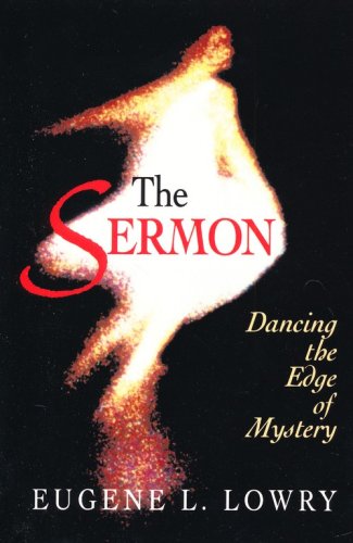 Cover of The Sermon: Dancing the Edge of Mystery