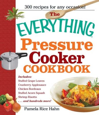 Cover of The Everything Pressure Cooker Cookbook - eBook