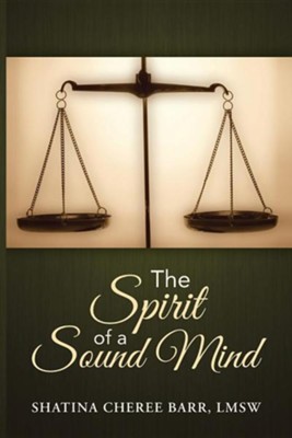 Cover of The Spirit of a Sound Mind