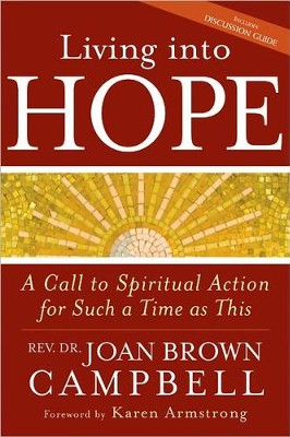 Cover of Living Into Hope: A Call to Spiritual Action for Such a Time as This