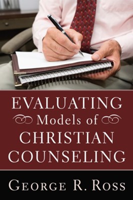 Cover of Evaluating Models of Christian Counseling - eBook