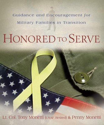 Cover of Honored to Serve: Guidance and Encouragement for Military Families in Transition - eBook