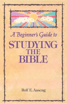 Cover of A Beginner's Guide to Studying the Bible