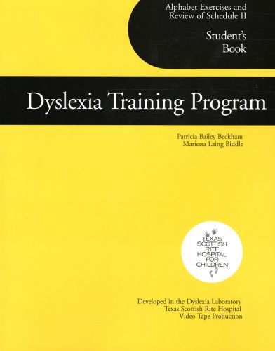 Cover of Dyslexia Training Program: Alphabet Exercises and Review of Schedule 2: Student's Book (Homeschool Edition)
