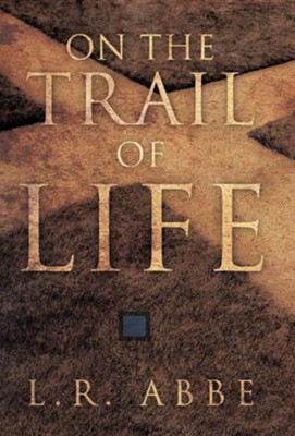 Cover of On the Trail of Life