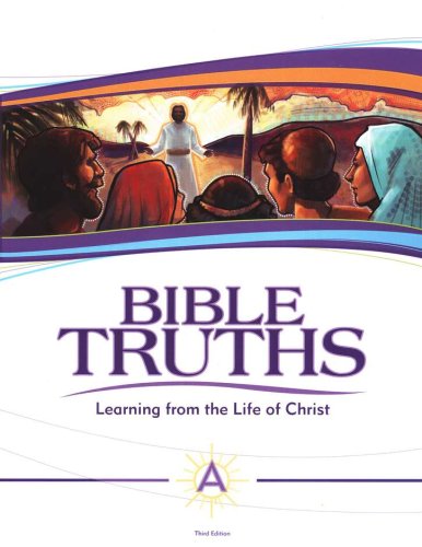 Cover of BJU Press Bible Truths Level A (Grade 7) Student Text