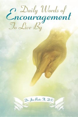 Cover of Daily Words of Encouragement to Live by