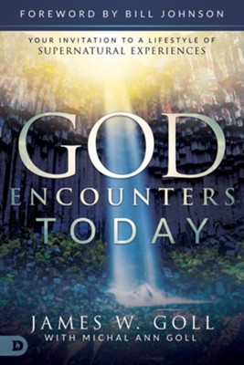 Cover of God Encounters Today: Your Invitation to a Lifestyle of Supernatural Experiences - eBook