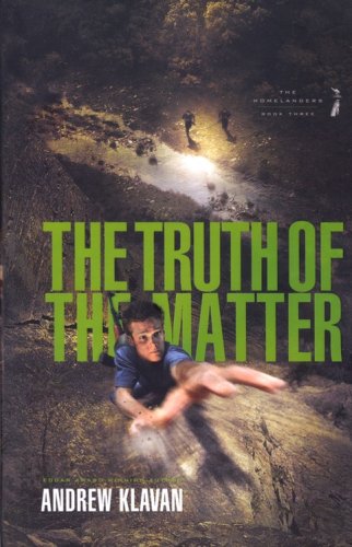 Cover of #3: The Truth of the Matter: The Homelanders Series