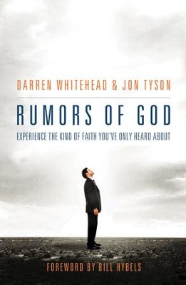 Cover of Rumors of God: Experience the Kind of Faith You've Only Heard About - eBook