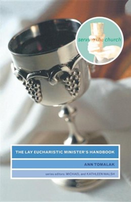 Cover of The Lay Eucharistic Minister's Handbook