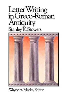 Cover of Letter-Writing in Greco-Roman Antiquity